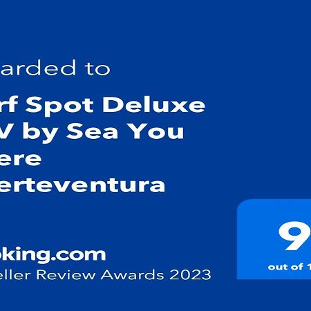 Surf Spot Deluxe Ftv By Sea You There Fuerteventura Corralejo Eksteriør bilde